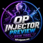 OP Injector Preview Skin Tool